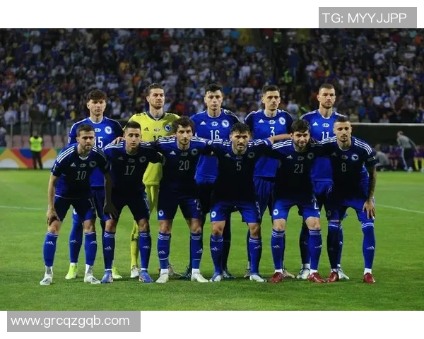 聚焦波黑足球现役球星展望球队未来发展与国际赛场竞争力 聚焦波黑足球现役球星展望球队未来发展与国际赛场竞争力